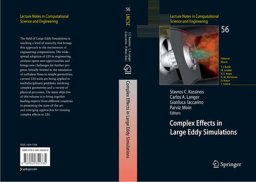 Book cover of Complex Effects in Large Eddy Simulations (2007) (Lecture Notes in Computational Science and Engineering #56)