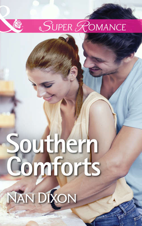 Book cover of Southern Comforts: Starting With June Scotland For Christmas Southern Comforts (ePub First edition) (Mills And Boon Superromance Ser.)