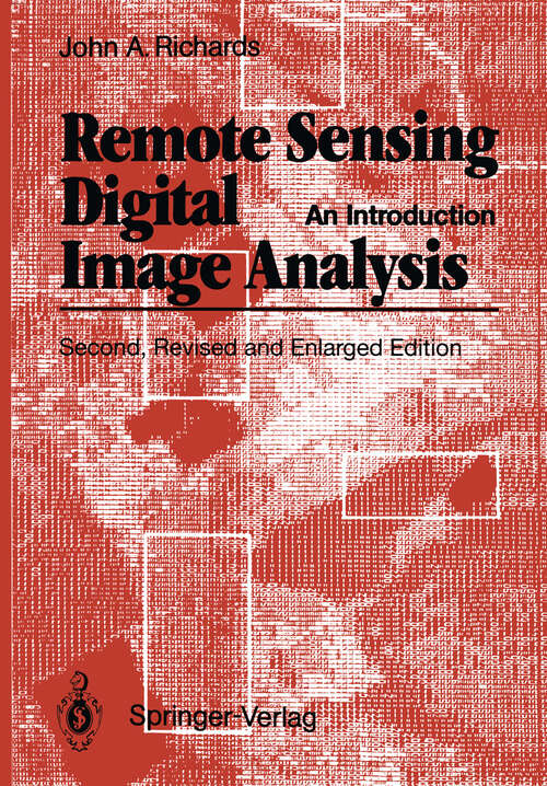 Book cover of Remote Sensing Digital Image Analysis: An Introduction (2nd ed. 1993)