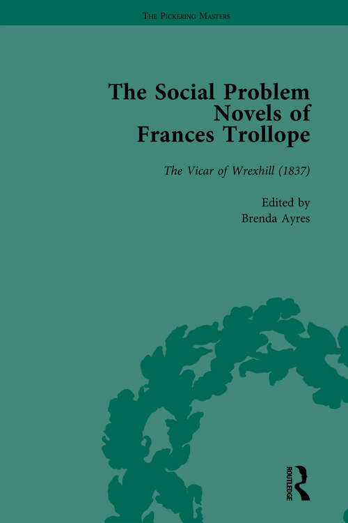 Book cover of The Social Problem Novels of Frances Trollope Vol 2