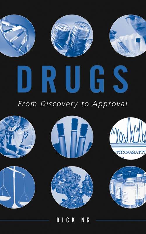 Book cover of Drugs: From Discovery to Approval