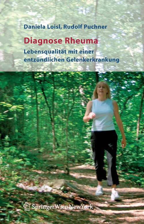 Book cover of Diagnose Rheuma: Lebensqualität mit einer entzündlichen Gelenkerkrankung (2005)