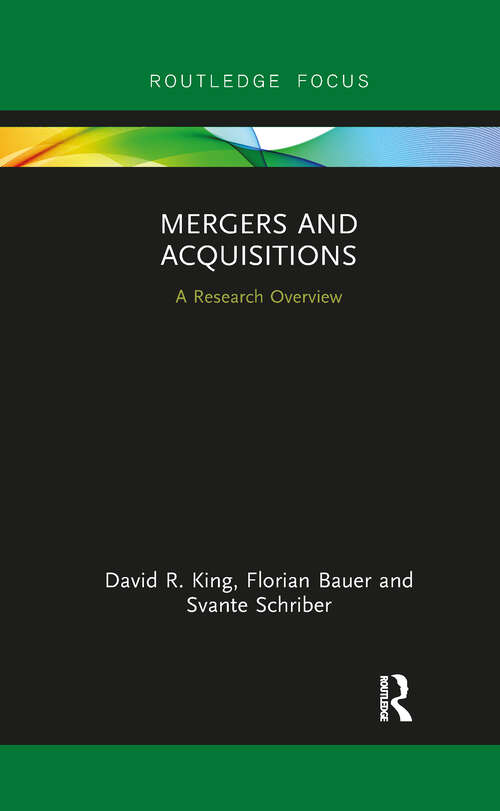 Book cover of Mergers and Acquisitions: A Research Overview (State of the Art in Business Research)