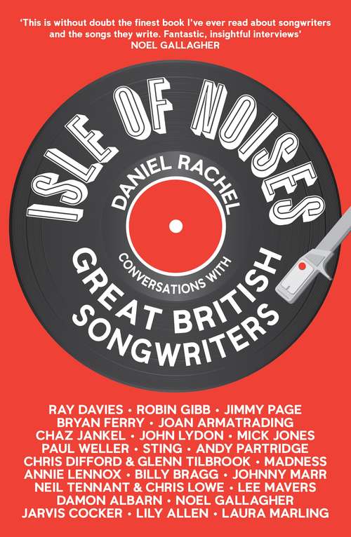 Book cover of Isle of Noises: Conversations with great British songwriters