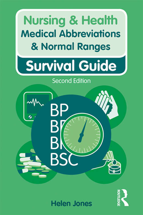 Book cover of Medical Abbreviations & Normal Ranges: Survival Guide (2) (Nursing and Health Survival Guides)