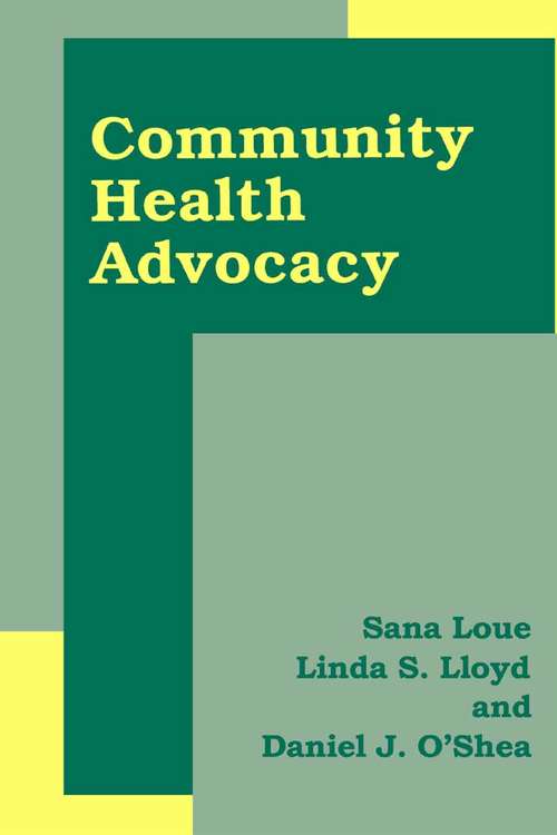Book cover of Community Health Advocacy (2002)