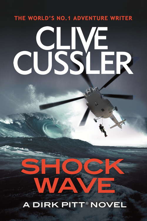Book cover of Shock Wave: A Novel (Dirk Pitt #13)
