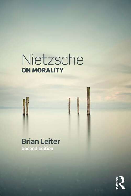 Book cover of Nietzsche on Morality: Thoughts On The Prejudices Of Morality (2) (Cambridge Texts In The History Of Philosophy Ser.)
