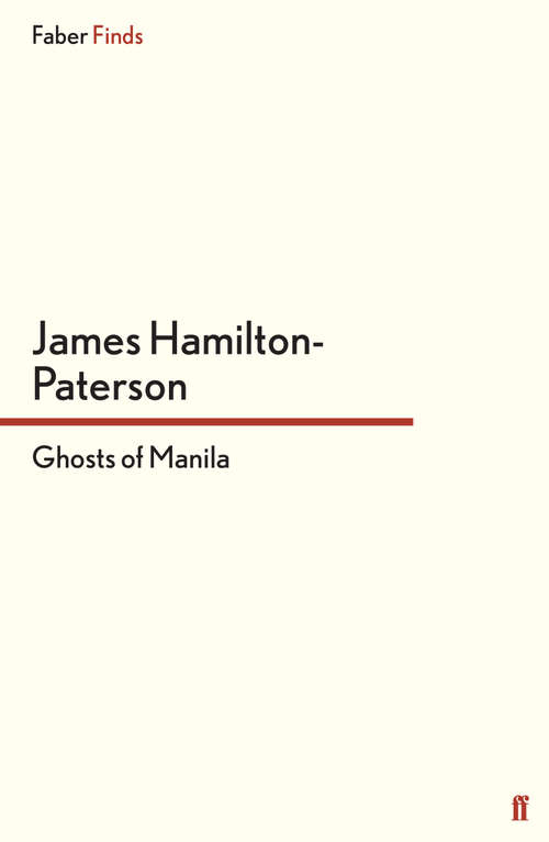 Book cover of Ghosts of Manila (Main)