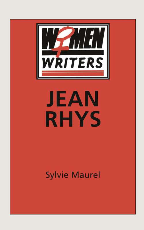 Book cover of Jean Rhys (1st ed. 1998) (Women Writers)