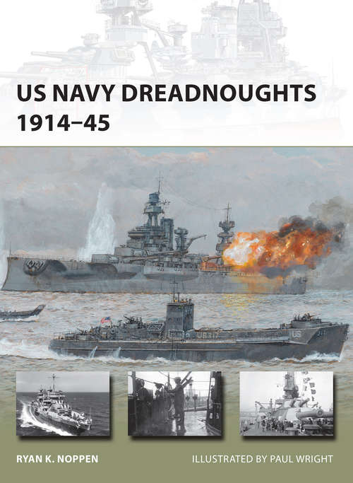 Book cover of US Navy Dreadnoughts 1914–45 (New Vanguard #208)