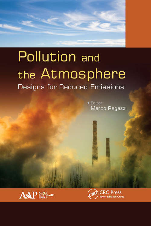 Book cover of Pollution and the Atmosphere: Designs for Reduced Emissions