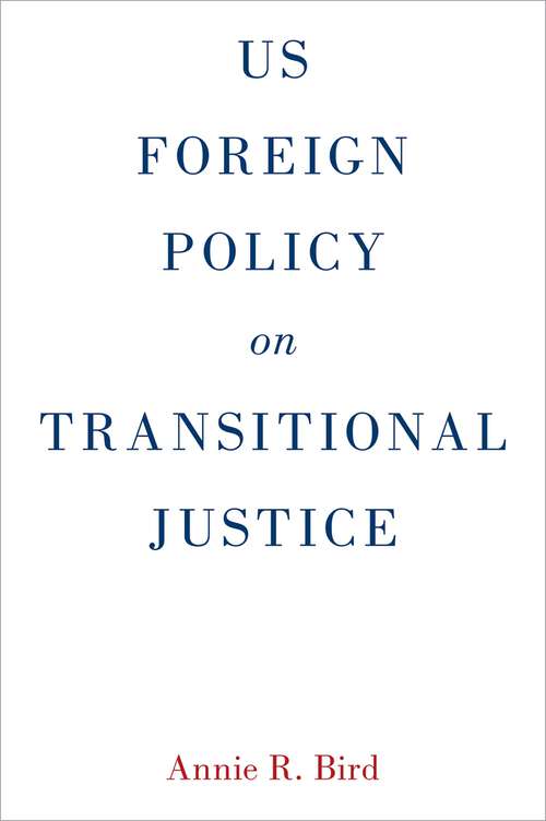 Book cover of US Foreign Policy on Transitional Justice