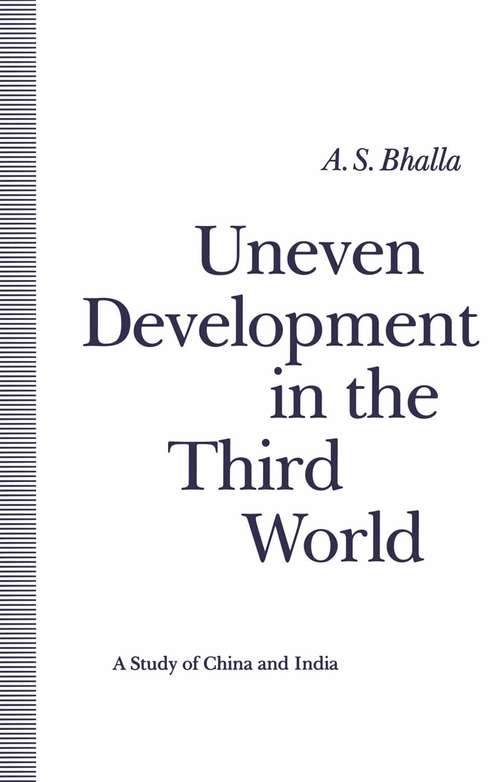 Book cover of Uneven Development in the Third World: Study of China and India (1st ed. 1992)