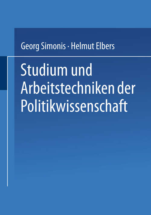 Book cover of Studium und Arbeitstechniken der Politikwissenschaft (2003)