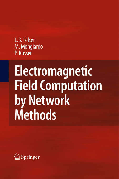 Book cover of Electromagnetic Field Computation by Network Methods (2009)