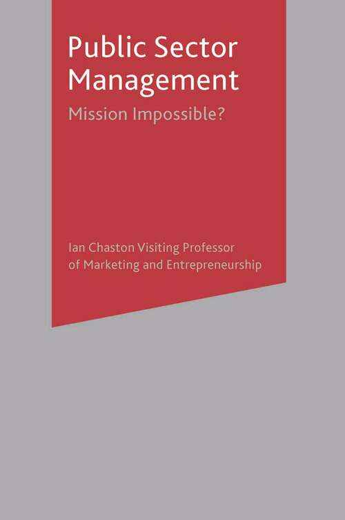 Book cover of Public Sector Management: Mission Impossible? (2011)