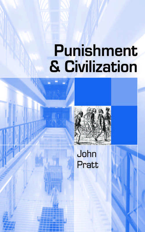 Book cover of Punishment and Civilization: Penal Tolerance and Intolerance in Modern Society