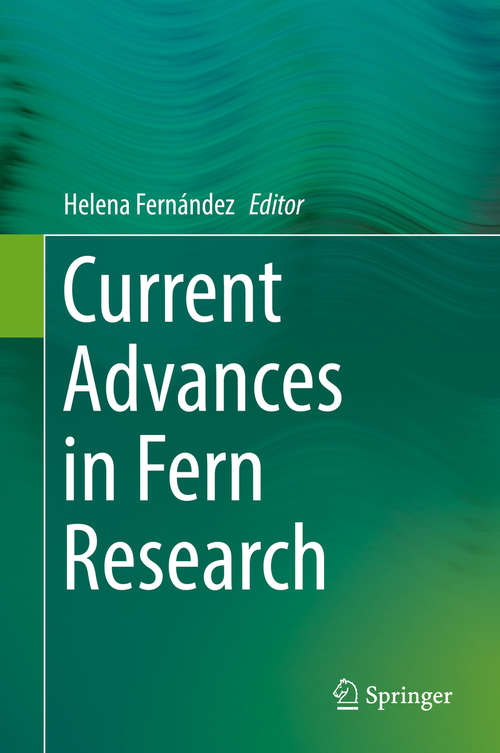 Book cover of Current Advances in Fern Research