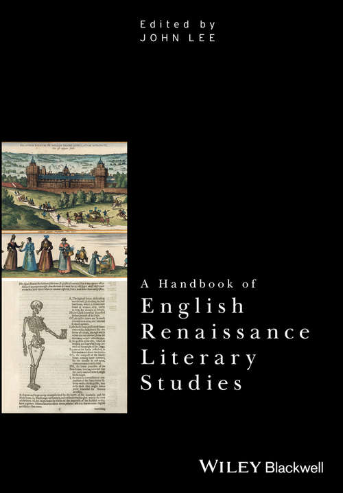 Book cover of A Handbook of English Renaissance Literary Studies (Critical Theory Handbooks)