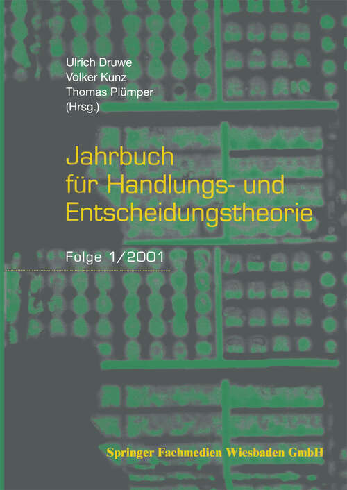 Book cover of Jahrbuch für Handlungs- und Entscheidungstheorie: Folge 1/2001 (2001)