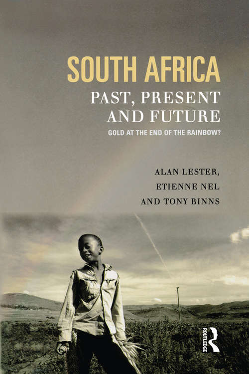 Book cover of South Africa, Past, Present and Future: Gold at the End of the Rainbow?