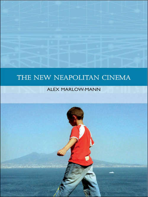 Book cover of The New Neapolitan Cinema (Traditions in World Cinema)