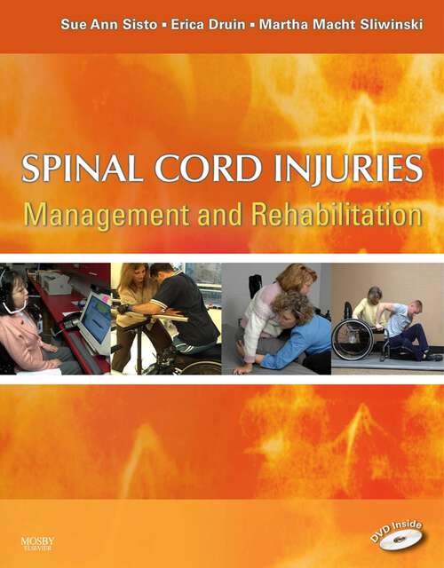 Book cover of Spinal Cord Injuries - E-Book: Management and Rehabilitation