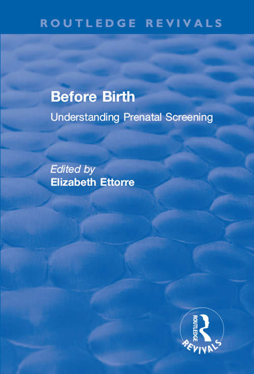 Book cover of Before Birth: Understanding Prenatal Screening