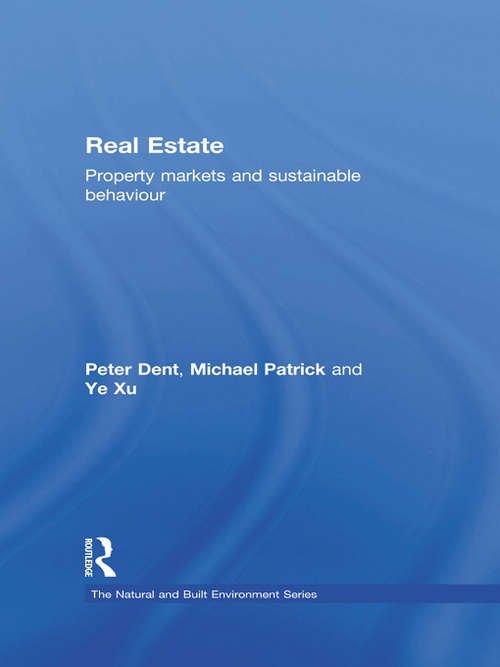 Book cover of Real Estate: Property Markets and Sustainable Behaviour