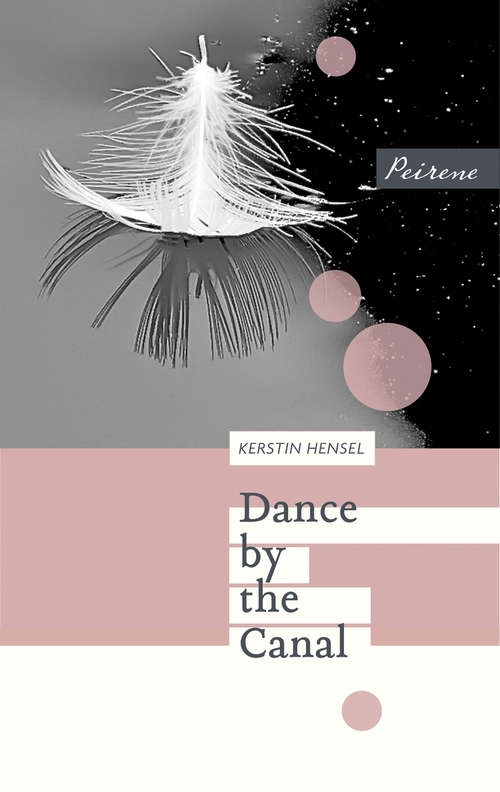 Book cover of Dance by the Canal