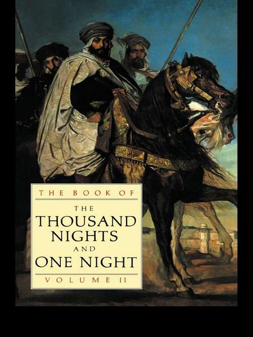 Book cover of The Book of the Thousand Nights and One Night (Vol #2)