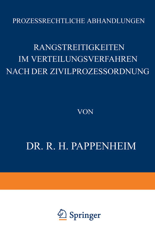 Book cover of Rangstreitigkeiten im Verteilungsverfahren nach der Zivilprozessordnung (1931) (Prozessrechtliche Abhandlungen #4)