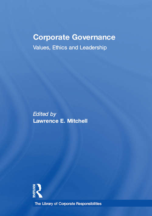 Book cover of Corporate Governance: Values, Ethics and Leadership