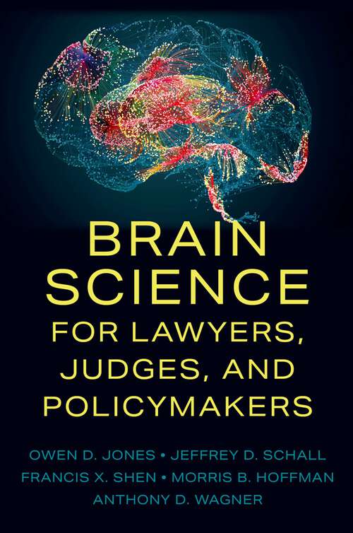 Book cover of Brain Science for Lawyers, Judges, and Policymakers
