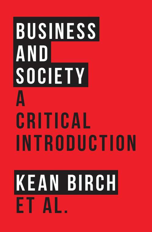 Book cover of Business and Society: A Critical Introduction