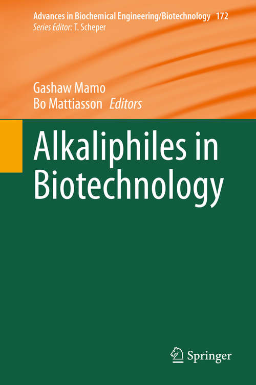 Book cover of Alkaliphiles in Biotechnology (1st ed. 2020) (Advances in Biochemical Engineering/Biotechnology #172)