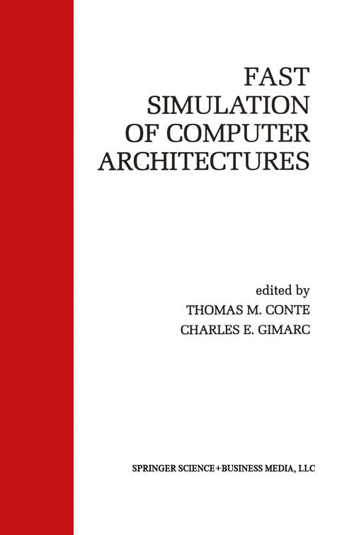 Book cover of Fast Simulation of Computer Architectures (1995)