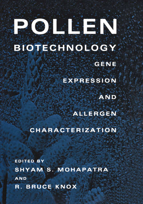 Book cover of Pollen Biotechnology: Gene Expression and Allergen Characterization (1996)