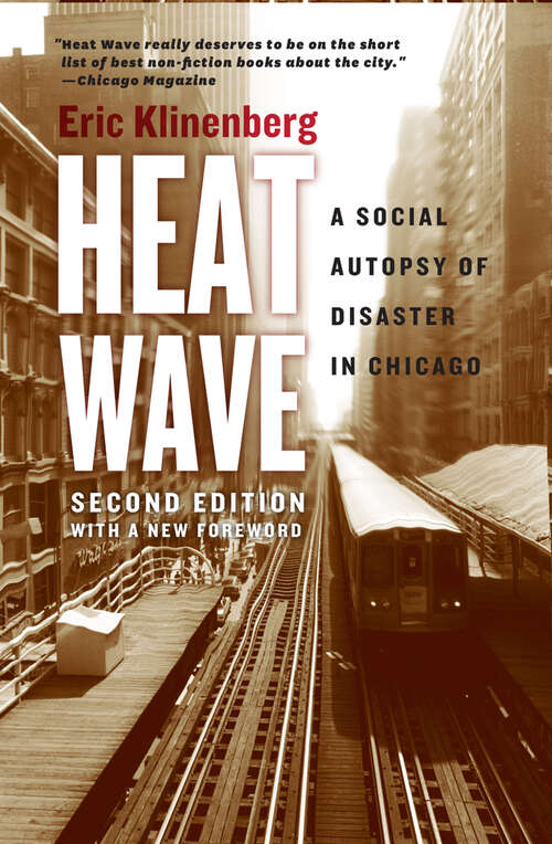 Book cover of Heat Wave: A Social Autopsy of Disaster in Chicago (2)