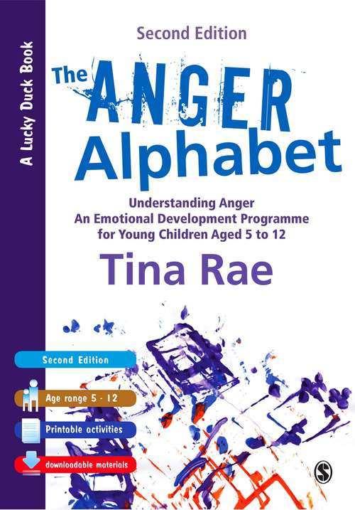 Book cover of The Anger Alphabet: Understanding Anger - An Emotional Development Programme for Young Children aged 6-12 (PDF)