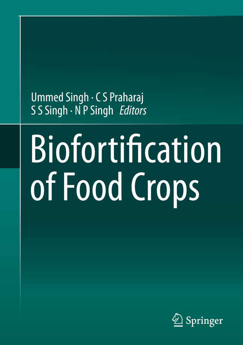 Book cover of Biofortification of Food Crops (1st ed. 2016)