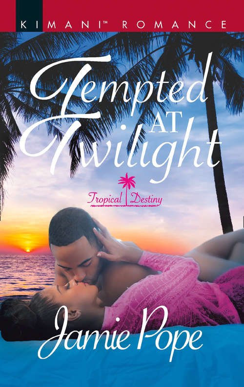 Book cover of Tempted At Twilight: Never Christmas Without You Tempted At Twilight Sizzling Desire The Heat Between Us (ePub edition) (Tropical Destiny #4)