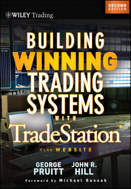 Book cover of Building Winning Trading Systems with Tradestation (2) (Wiley Trading #542)