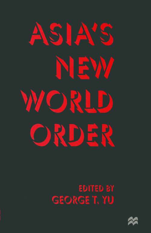 Book cover of Asia's New World Order (1st ed. 1997)