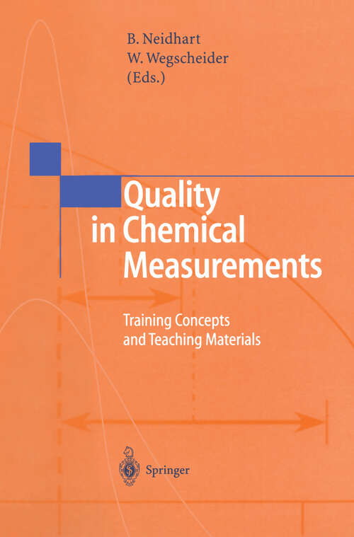 Book cover of Quality in Chemical Measurements: Training Concepts and Teaching Materials (2001)
