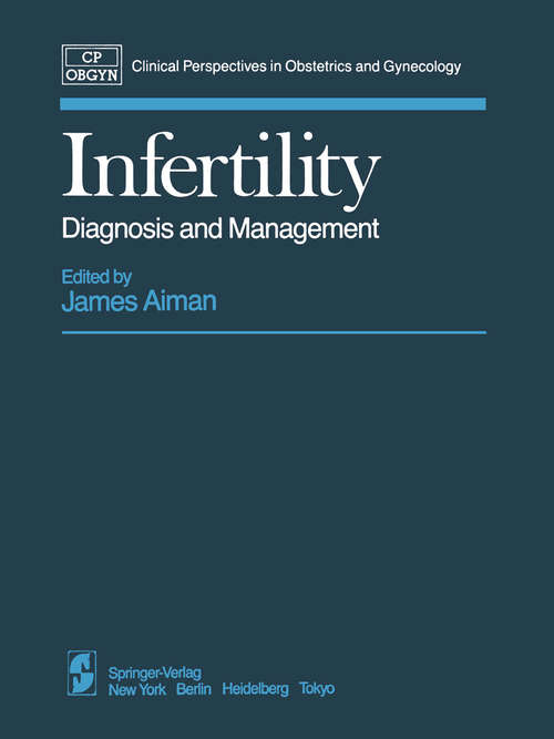 Book cover of Infertility: Diagnosis and Management (1984) (Clinical Perspectives in Obstetrics and Gynecology)