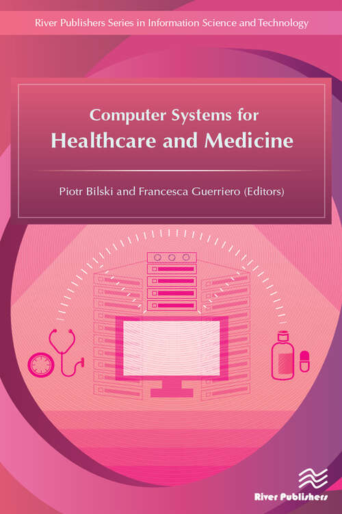 Book cover of Computer Systems for Healthcare and Medicine