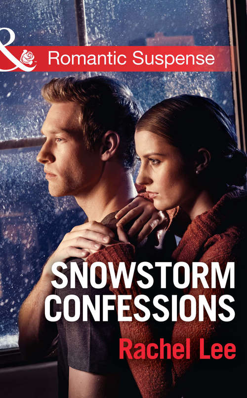 Book cover of Snowstorm Confessions: Snowstorm Confessions A Secret Colton Baby The Agent's Surrender Cody Walker's Woman (ePub First edition) (Conard County: The Next Generation #19)