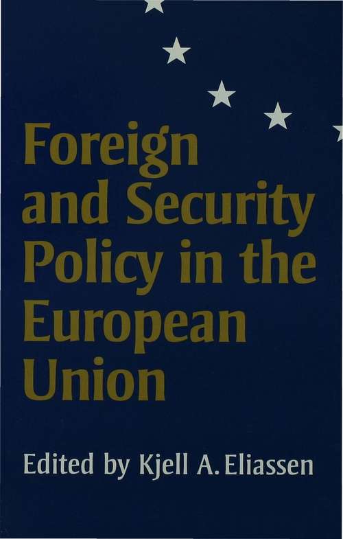 Book cover of Foreign and Security Policy in the European Union (PDF)